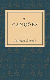 Livro 7 Canções: Livro de Poesias