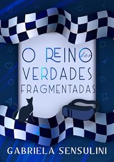 Livro O reino das verdades fragmentadas