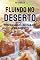 Livro Fluir No Deserto