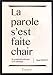 La parole s'est faite chair : Un protestant embrasse la foi catholique by 