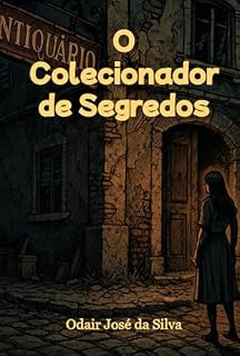 Livro O Colecionador De Segredos