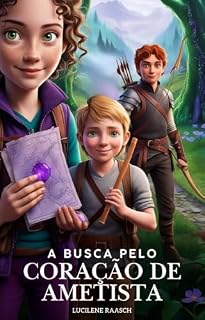 Livro A Busca pelo Coração de Ametista
