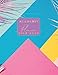 Academic Planner 2019-2020: Colorful Weekly & Monthly Schedule Planner August 2019 To July 2020 Time by Signature Planner Journals
