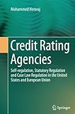 Image de Credit Rating Agencies: Self-regulation, Statutory Regulation and Case Law Regulation in the United States and European Union