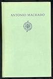 Antonio Machado (Hispanic notes & monographs; essays, studies, and brief biographies) by 