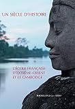 Un siècle d'histoire (French Edition) by