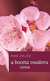 Livro A BOCETA VOADORA