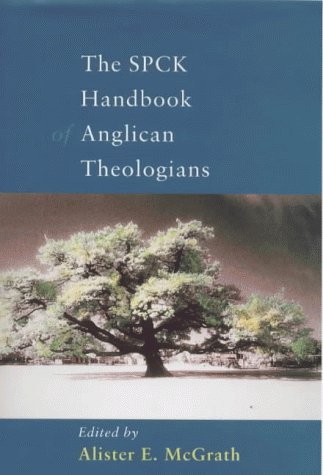 The SPCK Handbook of Anglican Theologians (1998-12-01) by (Hardcover)