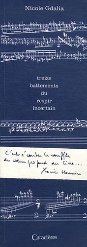 Treize battements du respir incertain