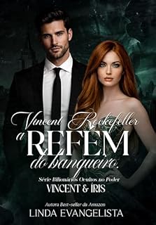 Livro Vincent Rockefeller: A Refém do Banqueiro