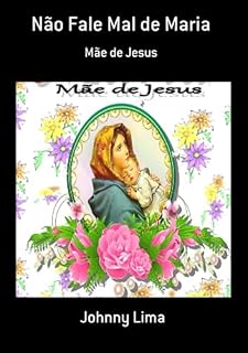 Livro Não Fale Mal De Maria