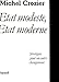 Etat modeste, état moderne: Stratégie pour un autre changement (French Edition) by