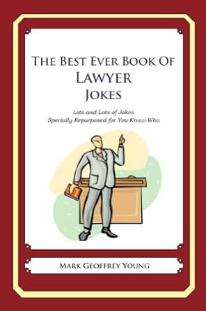 Amazon Com The Best Ever Book Of Lawyer Jokes Ebook Mark Young Kindle Store