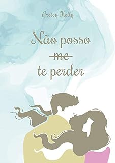 Livro Não Posso te Perder