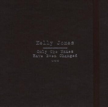 Only The Names Have Been Changed Special Deluxe Packaging Amazon Co Uk Music