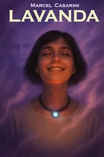 Livro Lavanda: Uma Novela Ilustrada de Terror Psicológico em um Mundo Perfeito