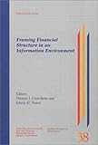 Image de Framing Financial Structure in an Information Environment (John Deutsch Institute)