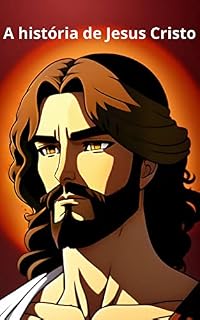 Livro A história de Jesus Cristo