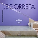 Legorreta by Lourdes Legorreta, Ana Teran