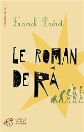 Le  roman de Râ