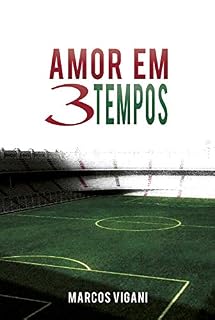 Livro Amor em três tempos