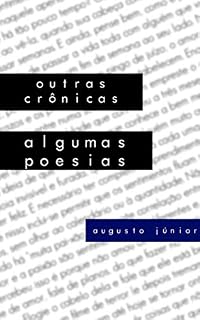 Livro Outras Crônicas, Algumas Poesias