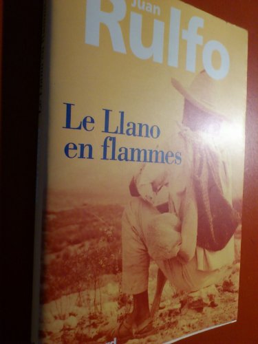 Le Llano en flammes: nouvelles