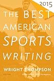 The Best American Sports Writing 2015
