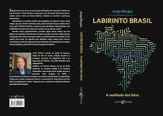Livro LABIRINTO BRASIL: A Realidade dos Fatos