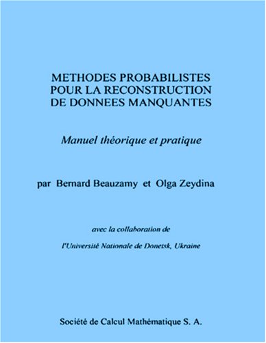 Méthodes probabilistes pour la reconstruction des données manquantes