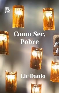 Livro Como Ser, Pobre