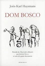 Esquisse biographique sur dom Bosco