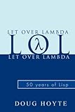 Let Over Lambda
