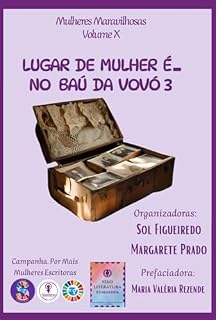Livro Lugar De Mulher É... No Baú Da Vovó 3