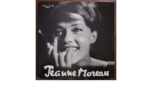 Jeanne Moreau Cyrus Bassiak Jacques Canetti Presents Jeanne Moreau Chante 12 Chansons De Cyrus Bassiak Amazon Com Music