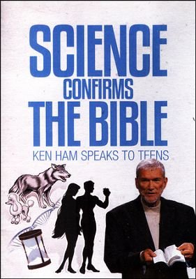 Science Confirms the Bible (Ken Ham Speaks to Teens)