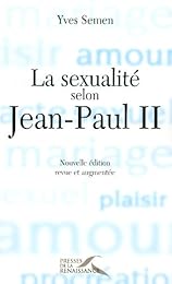 La  sexualité selon Jean-Paul II