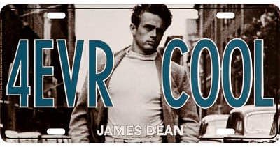 James Dean 4EVR COOL License Plate Tin Sign