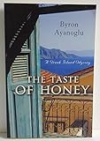 The Taste of Honey: A Greek Island Odyssey by 