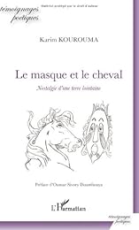 Le  masque et le cheval