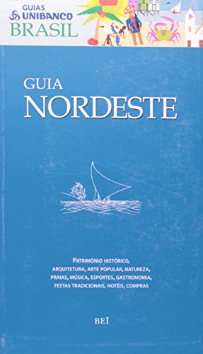 Livro Guia Nordeste   Coleção Guias Unibanco Brasil