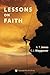 Lessons on Faith by Alonzo T. Jones, Ellet J. Waggoner