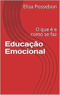 Livro Educação Emocional: O que é e como se faz
