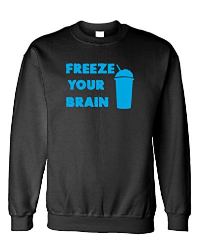 - Freeze Your Brain - ice Slush Headache - Fleece Sweatshirt, L, Black