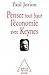 Penser tout haut l'économie avec Keynes (French Edition) by 