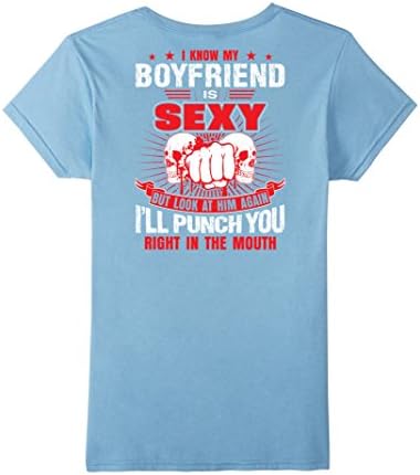 Women's I know my Boyfriend is sexy T Shirt XL Baby Blue