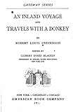 An inland voyage and Travels with a donkey by Robert Louis Stevenson