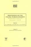 Proceedings of the 15th IFAC World Congress on the International Federation of Automatic Control : Adaption and Learning:M, Camacho, E. F. and Basenez, L., 0080442285