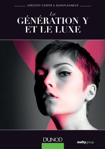 La Génération Y Et Le Luxe
