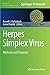 Herpes Simplex Virus: Methods and Protocols (Methods in Molecular Biology, 1144)